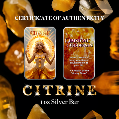 Chromatics Gemstone Goddesses Citrine 1 oz Silver Bar