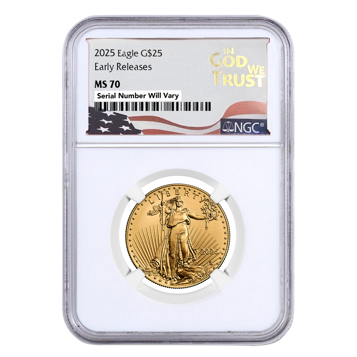 2025 $25 Gold Eagle in God We Trust Label - NGC MS70 Early Releases