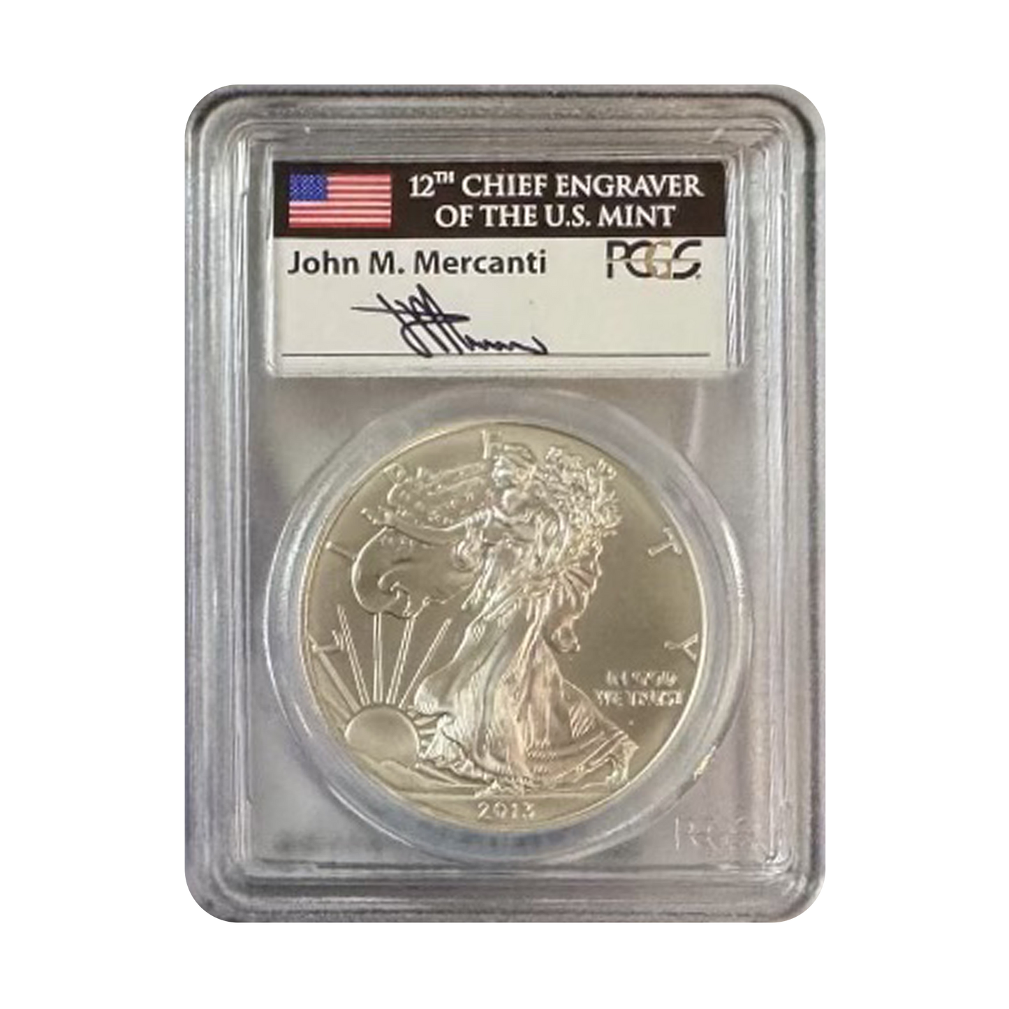 2013 Silver Eagle - Mercanti Signature Label - PCGS MS69 First Strike