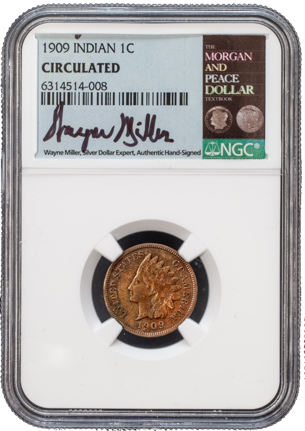 1909 Indian Cent Philadelphia - NGC Circulated Wayne Miller Signature Label