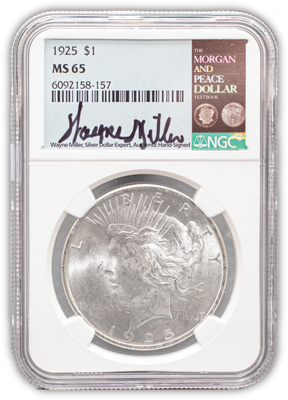 1925 Peace Silver Dollar Philadelphia - NGC MS65 Wayne Miller Signature Label