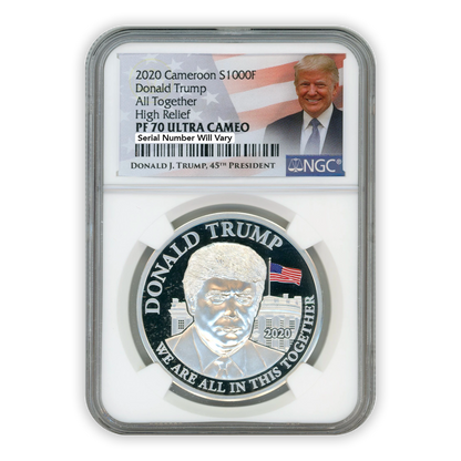 2020 Donald J Trump 1 oz High Relief Silver - NGC PF70 Trump Label